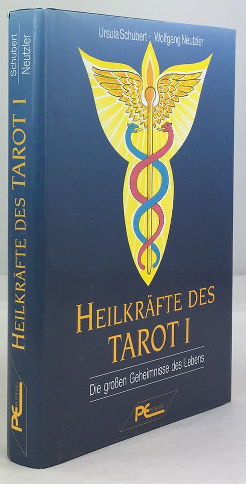 Abbildung von "Heilkr&auml;fte des Tarot I. Die gro&szlig;en Geheimnisse des Lebens."