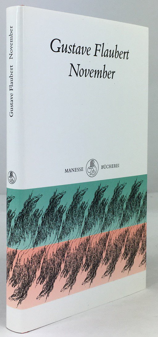 Abbildung von "November. Aus dem Franz&ouml;sischen &uuml;bersetzt von Eva Rechel. Nachwort von Elise Guignard."
