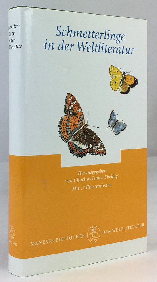 Abbildung von "Schmetterlinge in der Weltliteratur. Mit 17 Illustrationen."