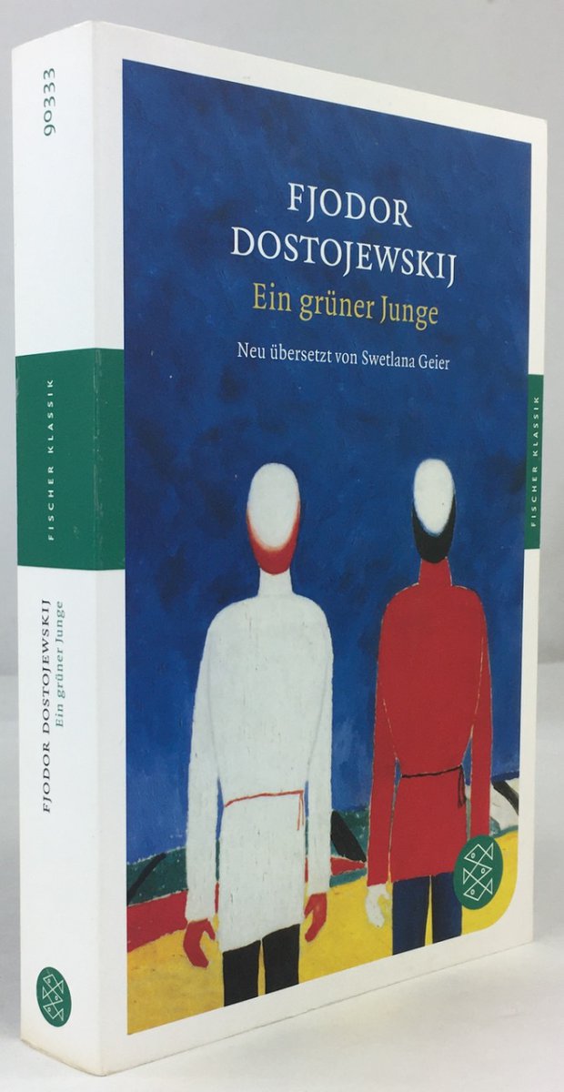 Abbildung von "Ein gr&uuml;ner Junge. Roman. Aus dem Russischen neu &uuml;bersetzt von Swetlana Geier."