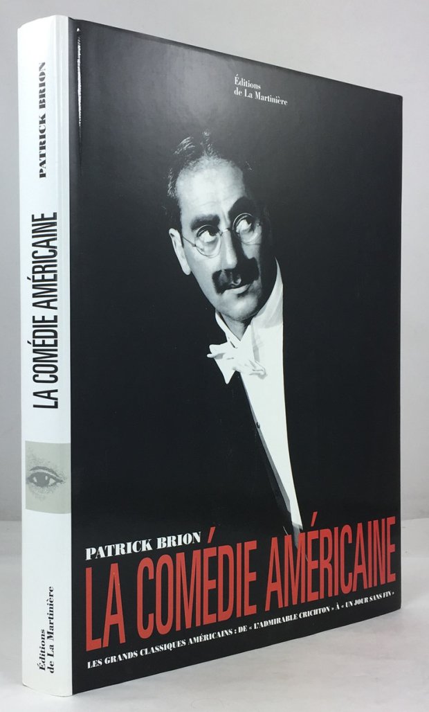 Abbildung von "La Com&eacute;die Am&eacute;ricaine. Les grands classiques americains de "L'admirable Crichton" &agrave; "Un jour sans fin"."