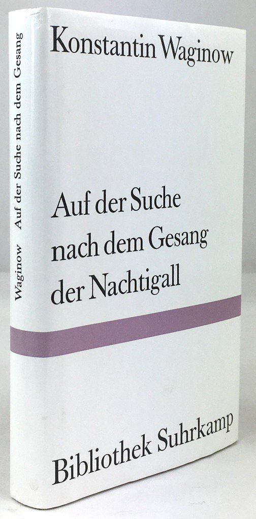 Abbildung von "Auf der Suche nach dem Gesang der Nachtigall. Roman. Aus dem Russischen von Ulrike Zemme..."