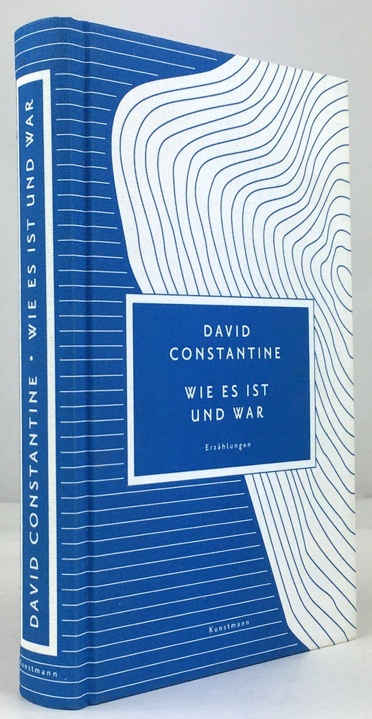Abbildung von "Wie es ist und war. Erz&auml;hlungen. Aus dem Englischen von Dirk van Gunsteren."