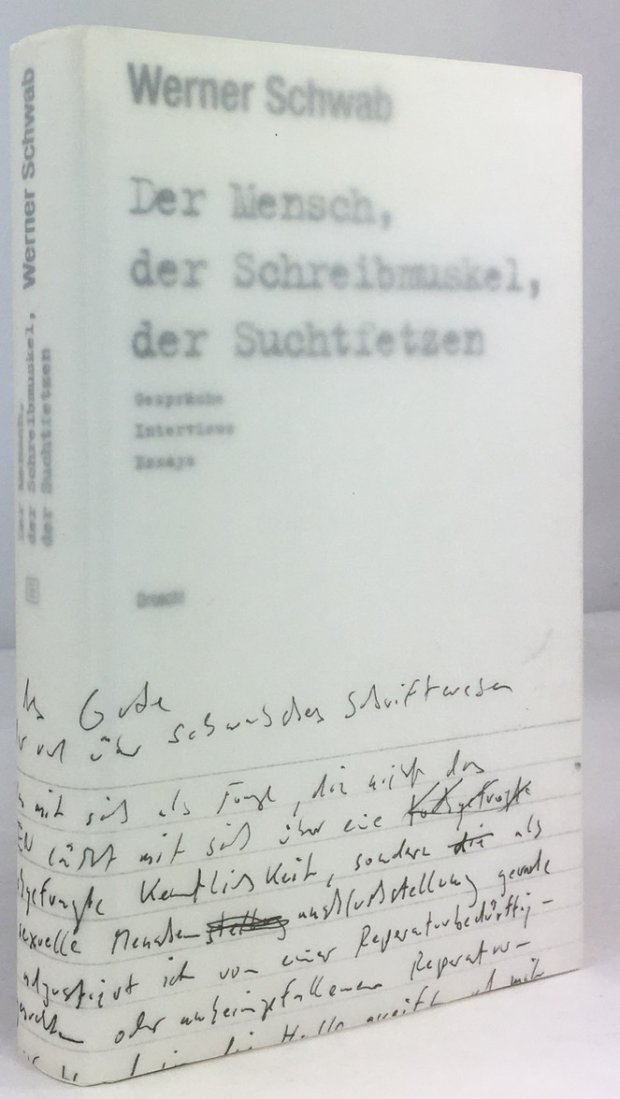 Abbildung von "Der Mensch, der Schreibmuskel, der Suchtfetzen. Gespr&auml;che, Interviews, Essays. Mit einem Nachwort von diedrich Diederichsen."