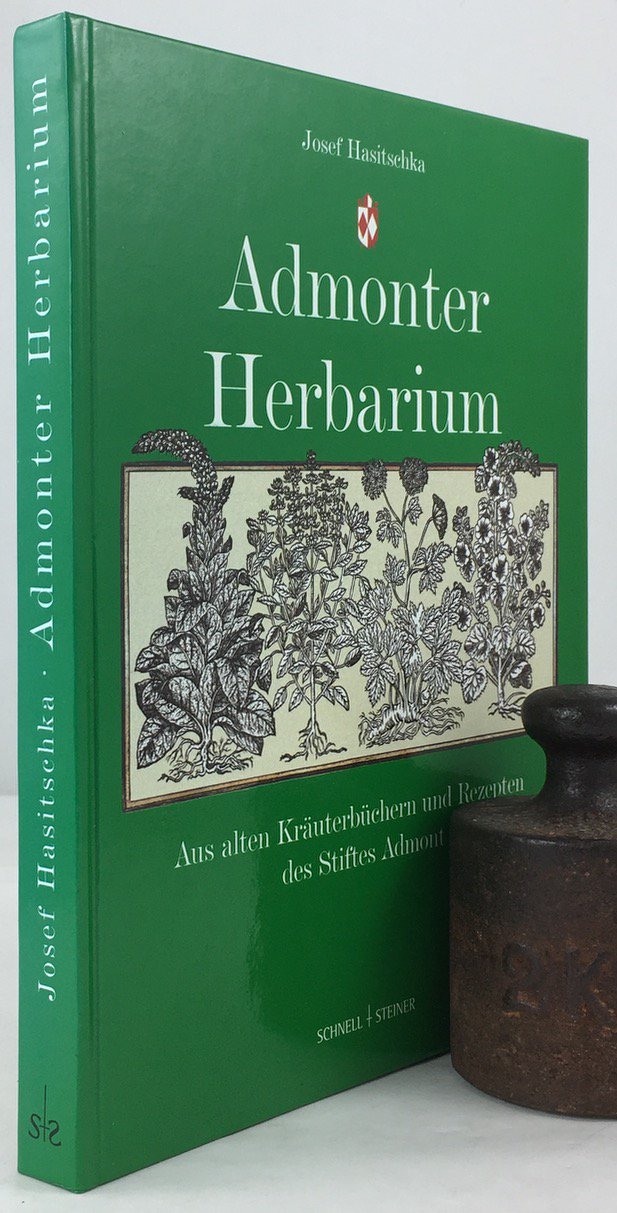 Abbildung von "Admonter Herbarium. Aus alten Kr&auml;uterb&uuml;chern und Rezepten des Stifts Admont."