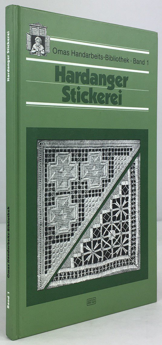 Abbildung von "Hardanger Stickerei. Mit 161 Abbildungen und 1 doppelseitigen Musterbogen. (Reprint nach dem Original von 1917)."