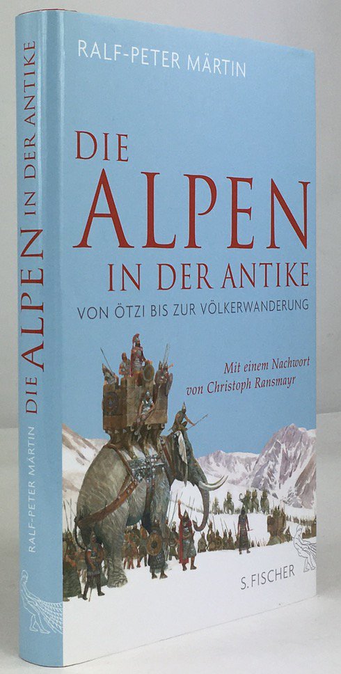 Abbildung von "Die Alpen in der Antike. Von &Ouml;tzi bis zur V&ouml;lkerwanderung..."