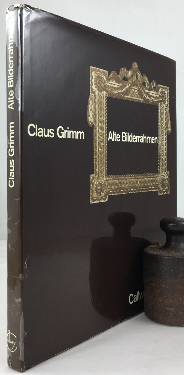 Abbildung von "Alte Bilderrahmen. Epochen - Typen - Material."