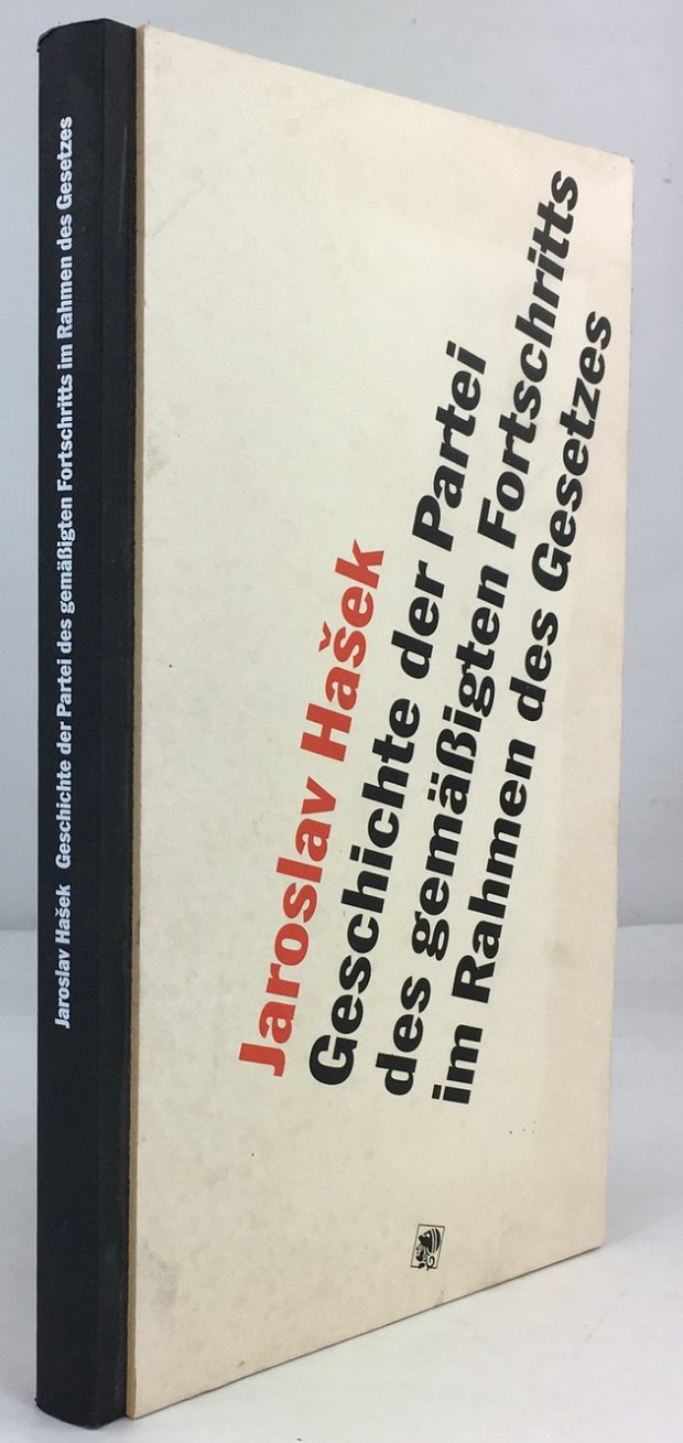 Abbildung von "Geschichte der Partei des gem&auml;&szlig;igten Fortschritts im Rahmen des Gesetzes..."