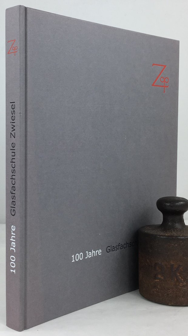 Abbildung von "100 Jahre Glasfachschule Zwiesel 1904 - 2004."
