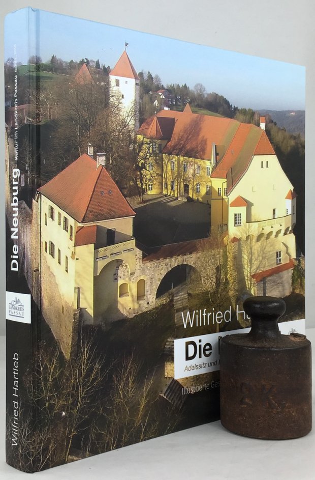Abbildung von "Die Neuburg. Adelssitz und K&uuml;nstlerschloss am Inn. Illustrierte Geschichte eines Baudenkmals..."