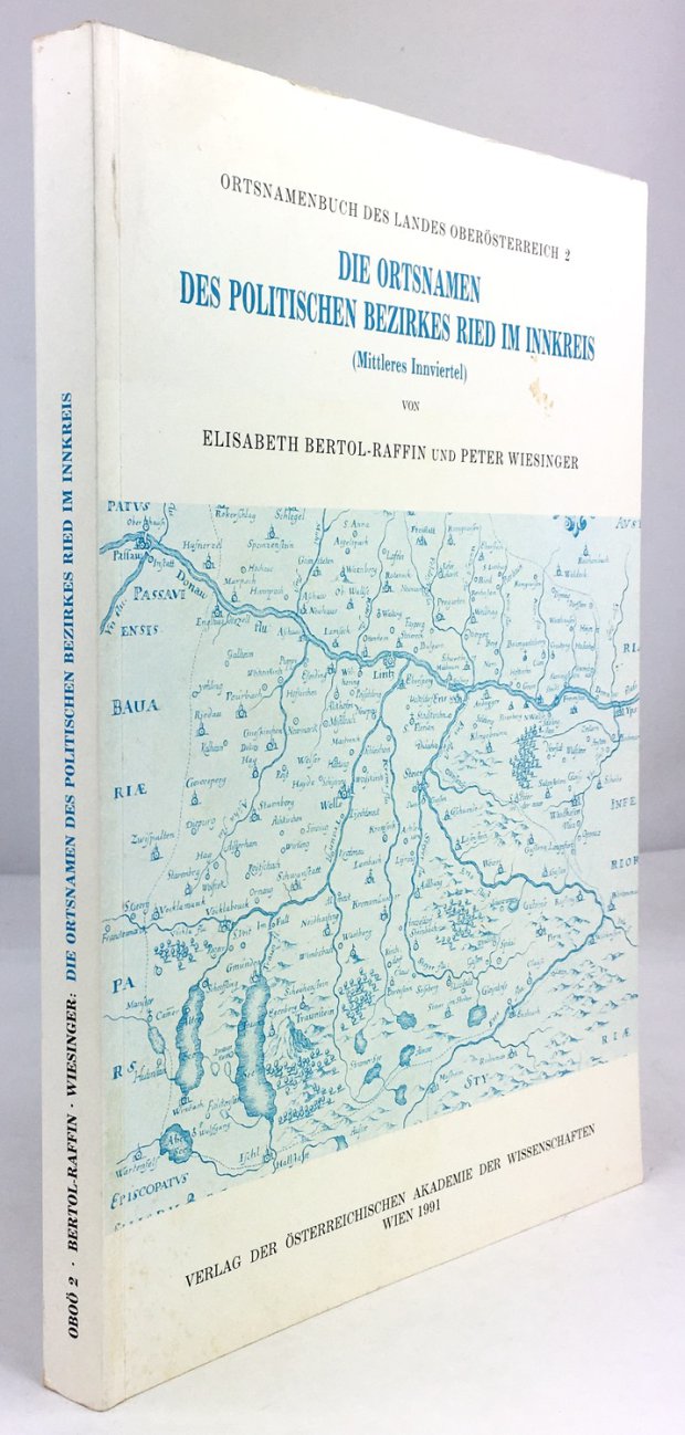 Abbildung von "Die Ortsnamen des politischen Bezirkes Ried im Innkreis (Mittleres Innviertel)."