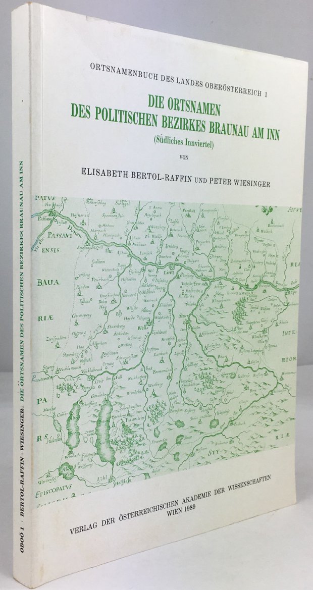 Abbildung von "Die Ortsnamen des politischen Bezirkes Braunau am Inn (S&uuml;dliches Innviertel)."