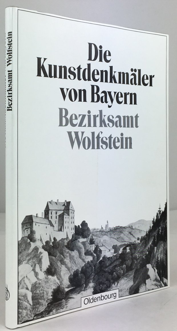 Abbildung von "Bezirksamt Wolfstein. Mit einer historischen Einleitung von Georg Schr&ouml;tter. Mit zeichnerischen Aufnahmen von Kurt M&uuml;llerklein..."