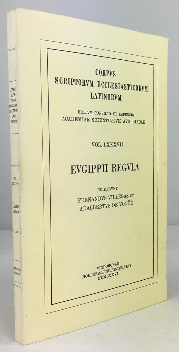 Abbildung von "Eugipii Regula. Ediderunt Fernandus Villegas et Adalbertus de Vogue."