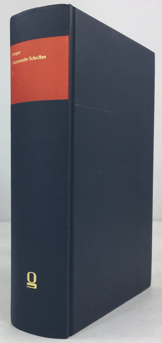 Abbildung von "Gottfried Semper. Gesammelte Schriften. Band 2: Der Stil in den technischen und tektonischen K&uuml;nsten..."