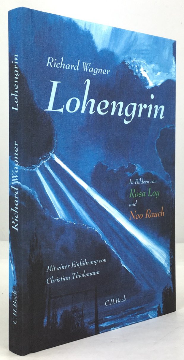 Abbildung von "Lohengrin. Romantische Oper in drei Akten. In Bildern von Rosa Loy und Neo Rauch..."