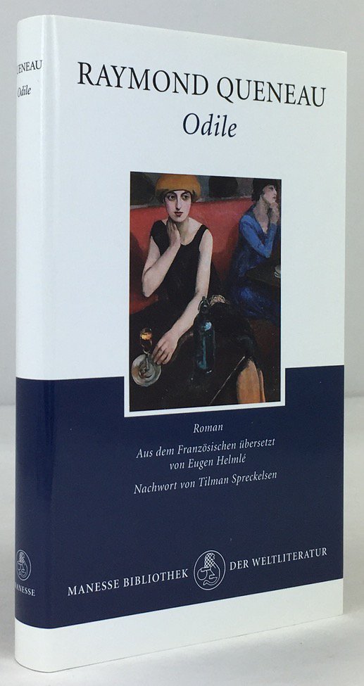 Abbildung von "Odile. Roman. Aus dem Franz&ouml;sischen &uuml;bersetzt von Eugen Helml&eacute;. Nachwort von Tilman Spreckelsen."