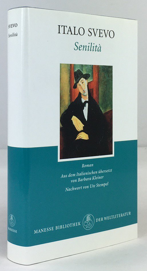 Abbildung von "Senilit&agrave;. Roman. Aus dem Italienischen &uuml;bersetzt von Barbara Kleiner. Nachwort von Utel Stempel..."