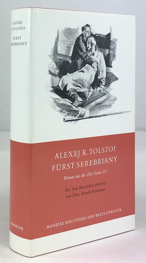 Abbildung von "F&uuml;rst Serebriany. Roman aus der Zeit Iwans IV. Aus dem Russischen &uuml;bersetzt von Dora Berndl-Friedmann..."