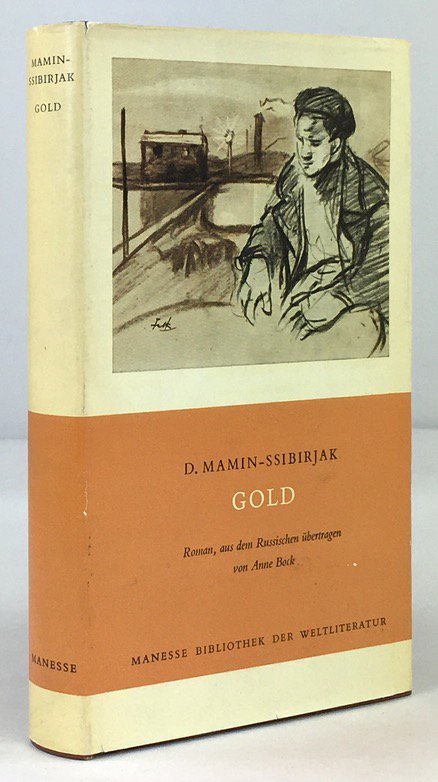 Abbildung von "Gold. Roman. Aus dem Russischen &uuml;bertragen von Anne Bock. 1. Auflage."