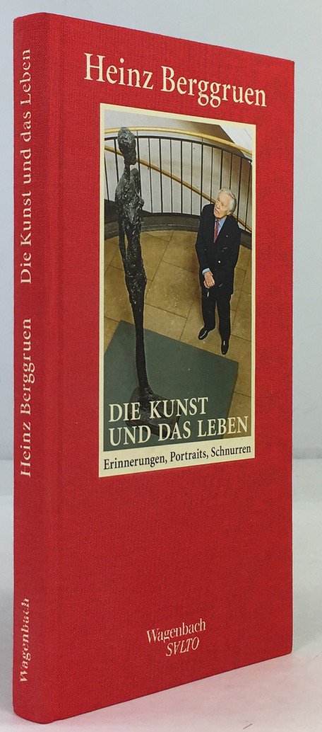 Abbildung von "Die Kunst und das Leben. Erinnerungen, Portraits, Schnurren. 3. Auf."