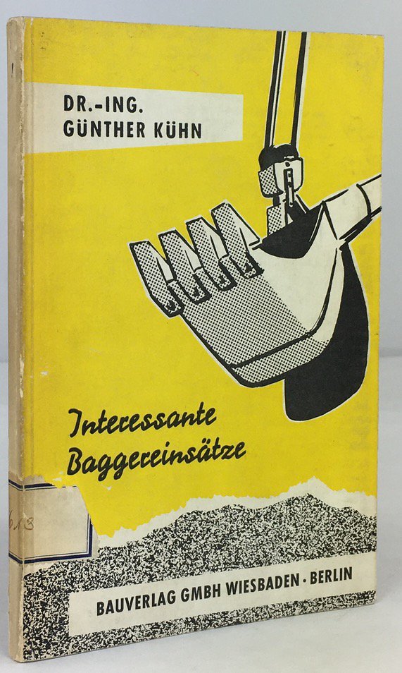 Abbildung von "Interessante Baggereins&auml;tze."