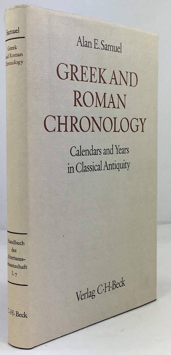 Abbildung von "Greek and Roman Chronology. Calendars and Years in Classical Antiquity. Mit 12 Textabbildungen."