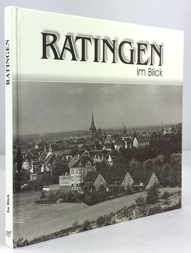 Abbildung von "Ratingen im Blick. 1. Auflage."
