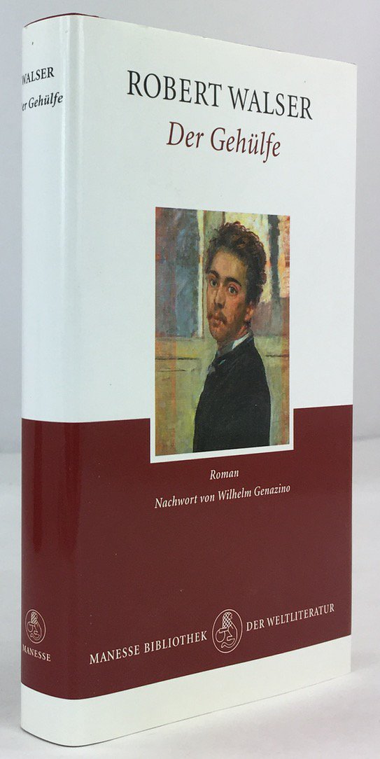 Abbildung von "Der Geh&uuml;lfe. Roman. Nachwort von Wilhelm Genazino."