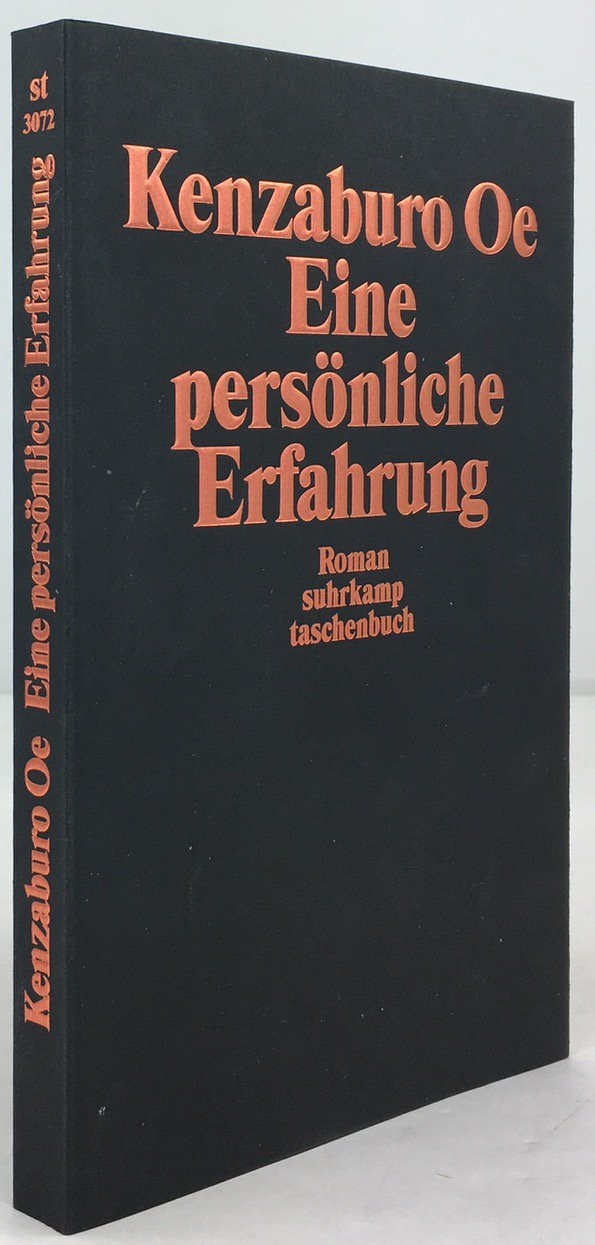Abbildung von "Eine pers&ouml;nliche Erfahrung. Roman. Aus dem Japanischen von Siegfried Schaarschmidt..."