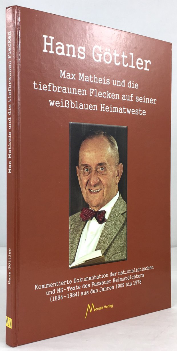 Abbildung von "Max Matheis und die tiefbraunen Flecken auf seiner wei&szlig;blauen Heimatweste..."