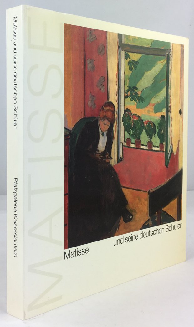 Abbildung von "Matisse und seine Deutschen Sch&uuml;ler. Friedrich Ahlers-Hestermann, Otto Richard Langer,..."