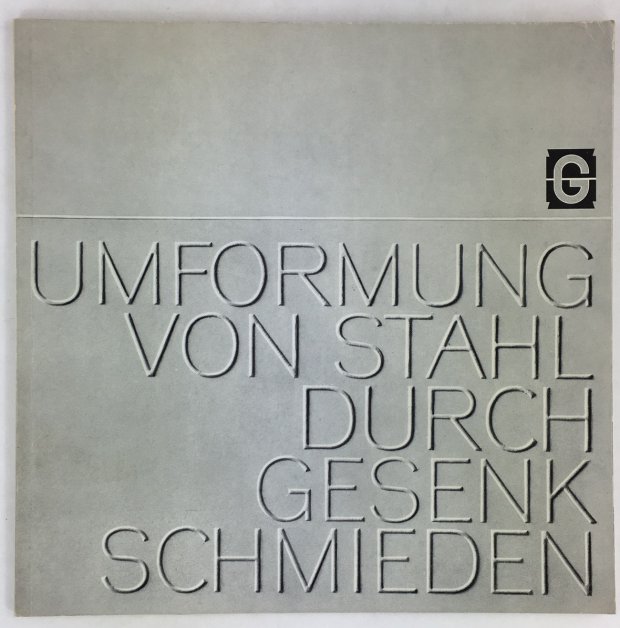 Abbildung von "Umformung von Stahl durch Gesenkschmieden."