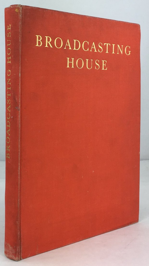 Abbildung von "Broadcasting House. (The photographs in this book have been taken by the B.B.C.'s official photographers,..."