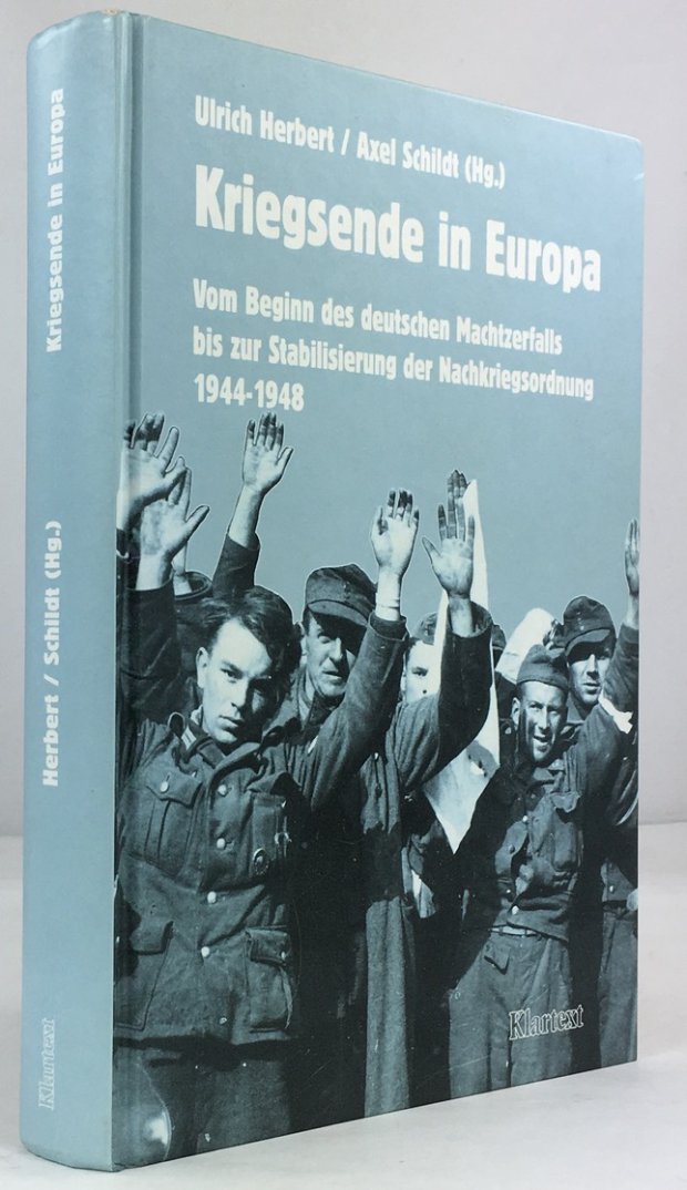 Abbildung von "Kriegsende in Europa. Vom Beginn des deutschen Machtzerfalls bis zur Stabilisierung der Nachkriegsordnung 1944 - 1948. 1. Auflage..."