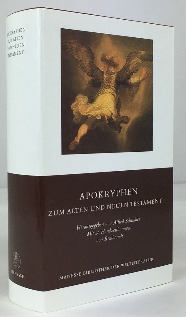 Abbildung von "Apokryphen zum Alten und Neuen Testament. Herausgegeben, eingeleitet und erl&auml;utert von Alfred Schindler..."