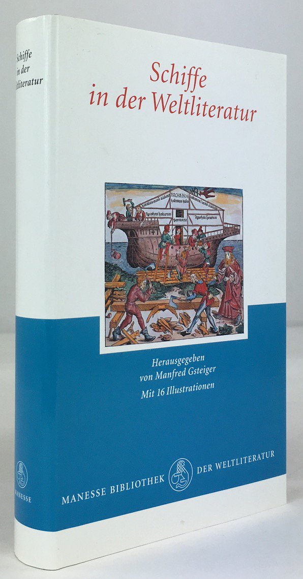 Abbildung von "Schiffe in der Weltliteratur. Auswahl und Nachwort von Manfred Gsteiger..."