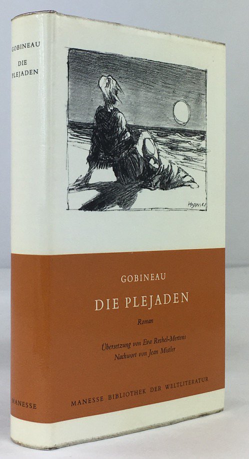 Abbildung von "Die Plejaden. Roman. Deutsch von Eva Rechel - Mertens. Nachwort von Jean Mistler. 1. Aufl."