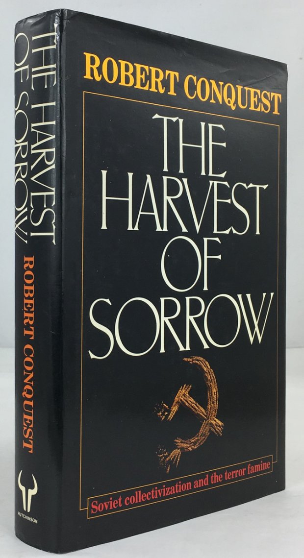 Abbildung von "The Harvest of Sorrow: Soviet Collectivization and the Terror-Famine."