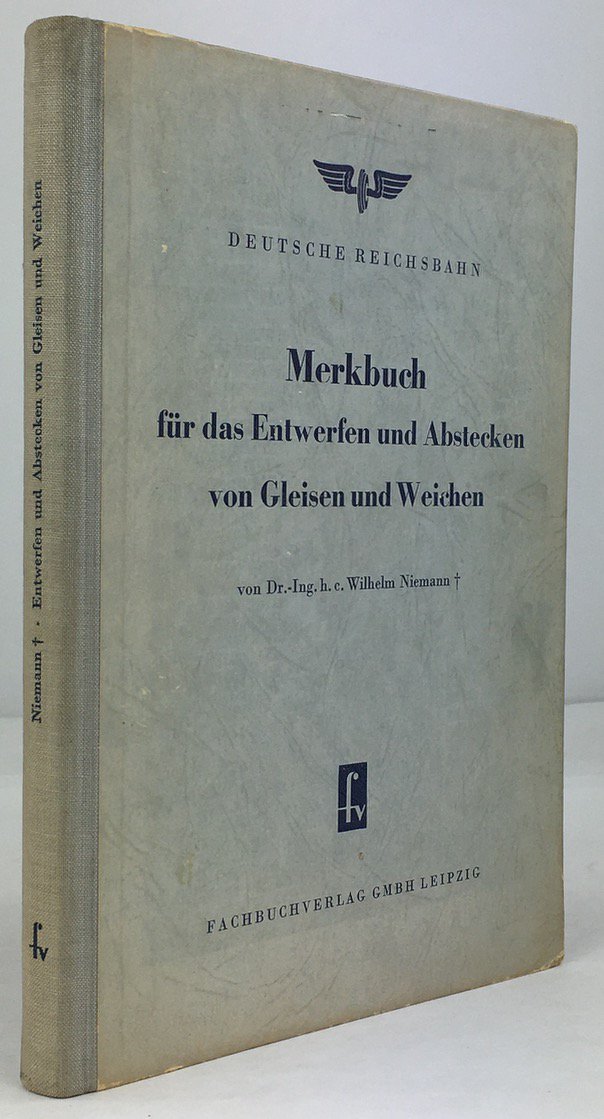Abbildung von "Merkbuch f&uuml;r das Entwerfen und Abstecken von Gleisen und Weichen..."