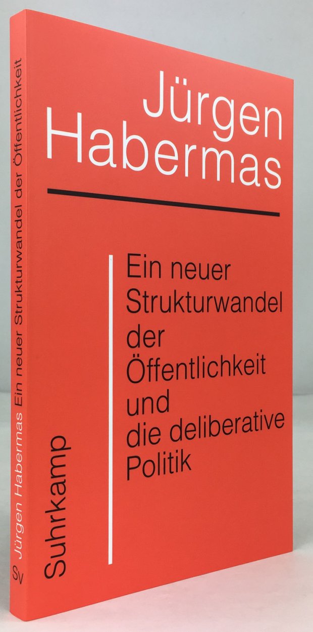 Abbildung von "Ein neuer Strukturwandel der &Ouml;ffentlichkeit und die deliberative Politik. Erste Auflage."