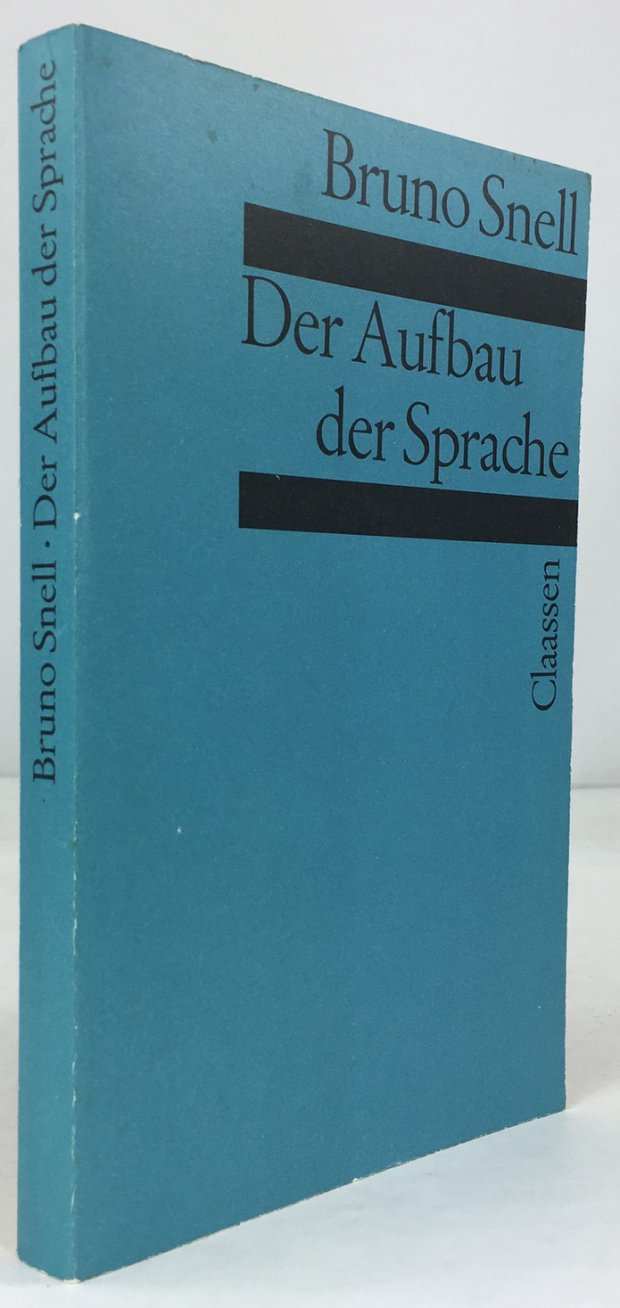 Abbildung von "Der Aufbau der Sprache. Dritte Auflage. Unver&auml;nderter Nachdruck der zweiten,..."
