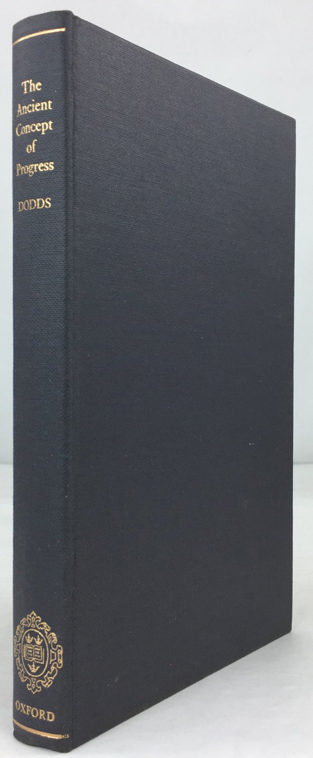 Abbildung von "The Ancient Concept of Progress and other Essays on Greek Literature and Belief."