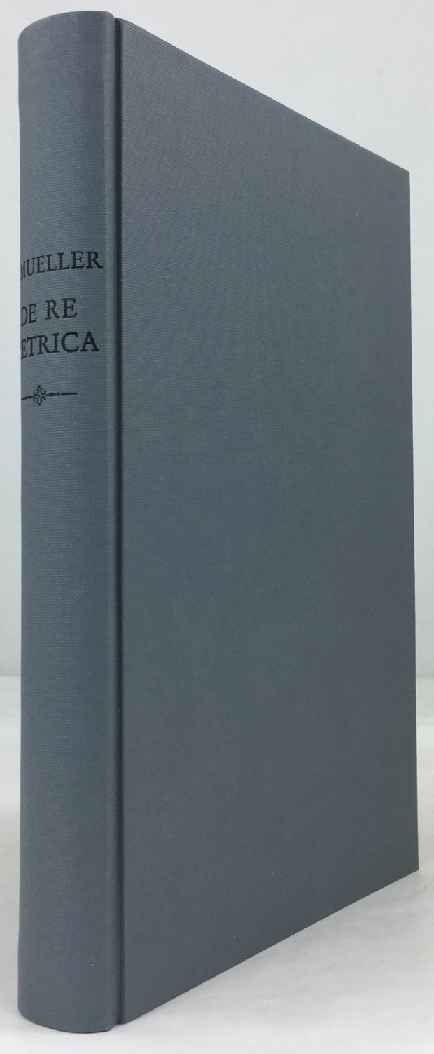 Abbildung von "De re Metrica. Poetarum Latinorum. Praeter Platutum et Terentium. Libri Septem..."