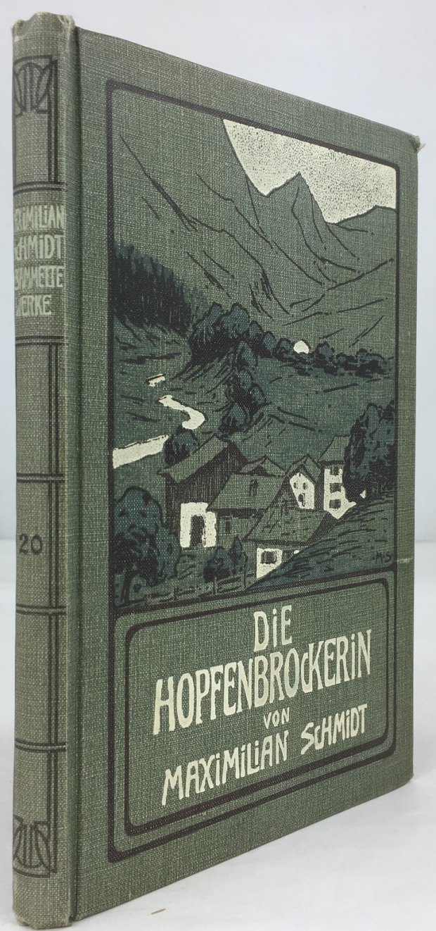 Abbildung von "Die Hopfenbrockerin. Eine Erz&auml;hlung aus dem Bayerwald und der Holledau. 1. - 5. Tausend."