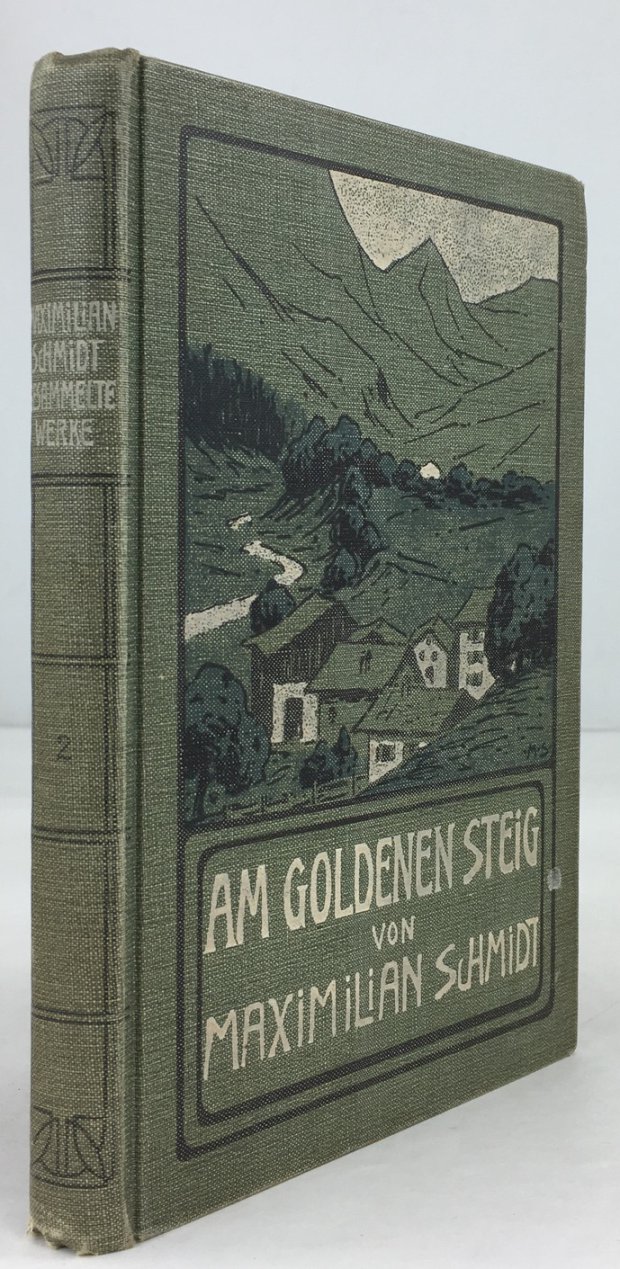 Abbildung von "Am goldenen Steig und andere Erz&auml;hlungen aus dem Bayer- und B&ouml;hmerwald. 9. - 13. Tausend."