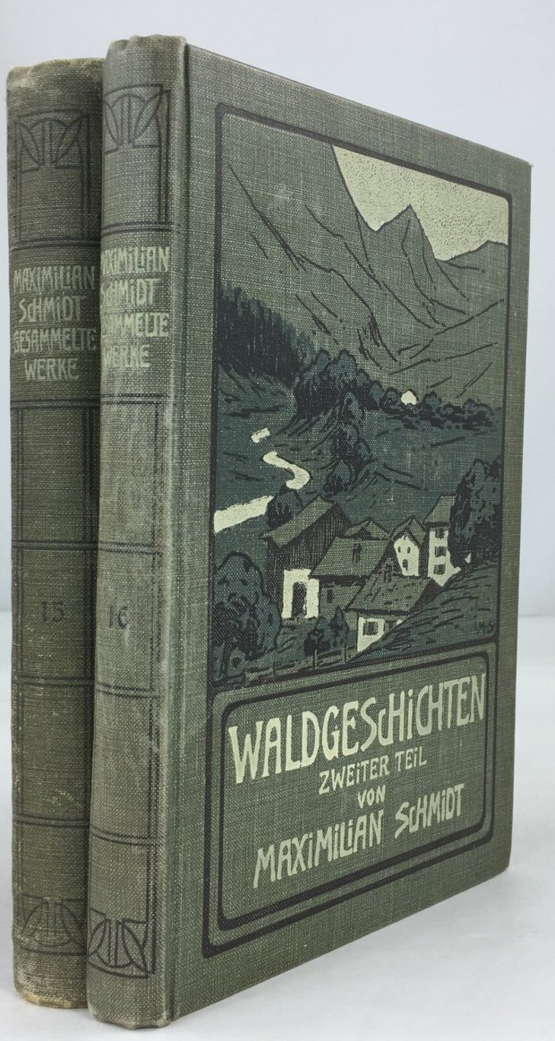 Abbildung von "Waldgeschichten. Erster und zweiter Teil. Band 1: Der Primiziant. 4. - 8. Tausend..."