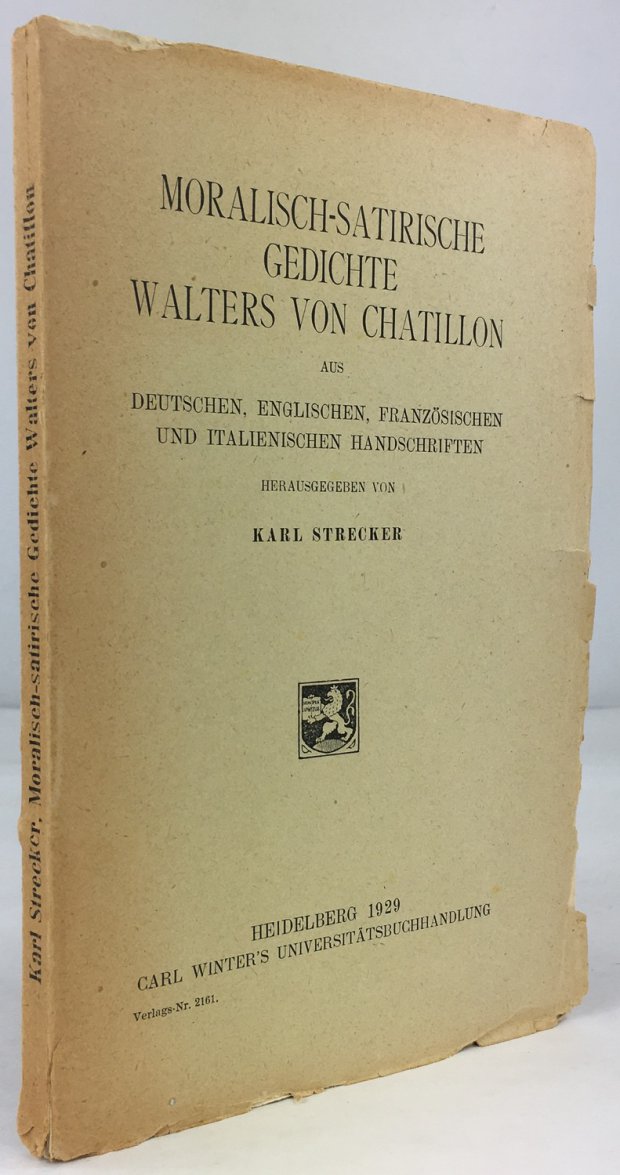 Abbildung von "Moralisch-satirische Gedichte Walters von Chatillon aus deutschen, englischen, franz&ouml;sischen und italienischen Handschriften."