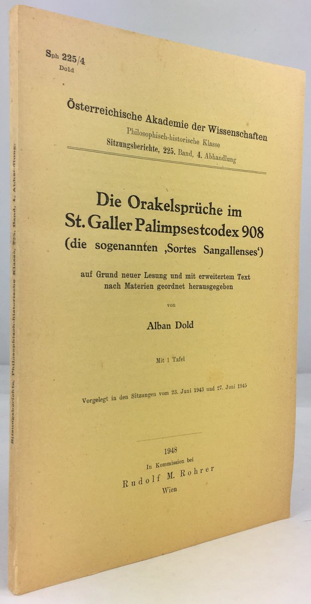 Abbildung von "Die Orakelspr&uuml;che im St. Galler Palimpsestcodex 908 (die sogenannten "Sortes Sangallenses") auf Grund neuer Lesung und mit erweitertem Text nach Materien geordnet herausgeben von Alban Dold..."
